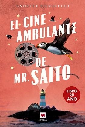 EL CINE AMBULANTE DE MR. SAITO | 9791387664374 | BJERGFELDT, ANNETTE | Llibreria Geli - Llibreria Online de Girona - Comprar llibres en català i castellà