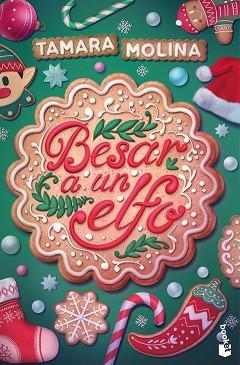 BESAR A UN ELFO | 9788408310631 | MOLINA, TAMARA | Libreria Geli - Librería Online de Girona - Comprar libros en catalán y castellano