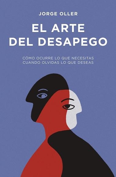 EL ARTE DEL DESAPEGO | 9788498756043 | OLLER, JORGE | Libreria Geli - Librería Online de Girona - Comprar libros en catalán y castellano