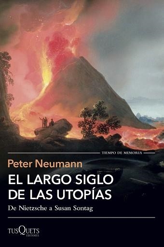 EL LARGO SIGLO DE LAS UTOPÍAS | 9788411076999 | NEUMANN, PETER | Llibreria Geli - Llibreria Online de Girona - Comprar llibres en català i castellà