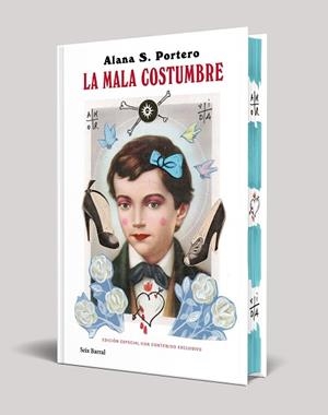 LA MALA COSTUMBRE (EDICIÓN ESPECIAL) | 9788432249075 | PORTERO, ALANA S. | Libreria Geli - Librería Online de Girona - Comprar libros en catalán y castellano
