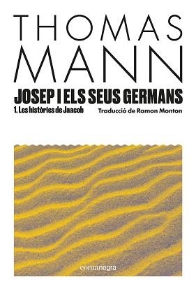 JOSEP I ELS SEUS GERMANS-1.LES HISTÒRIES DE JAACOB | 9788410161849 | MANN, THOMAS | Llibreria Geli - Llibreria Online de Girona - Comprar llibres en català i castellà