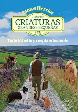 TODAS LAS CRIATURAS GRANDES Y PEQUEÑAS-3 | 9788410323834 | HERRIOT, JAMES | Libreria Geli - Librería Online de Girona - Comprar libros en catalán y castellano