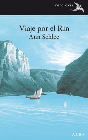 VIAJE POR EL RIN | 9788411782067 | SCHLEE, ANN | Libreria Geli - Librería Online de Girona - Comprar libros en catalán y castellano