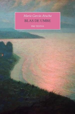 BLAS DE UMBE | 9788410309838 | GARCÍA-ATUCHA, MARIO | Libreria Geli - Librería Online de Girona - Comprar libros en catalán y castellano