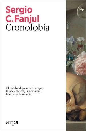 CRONOFOBIA | 9788410313873 | FANJUL, SERGIO C. | Libreria Geli - Librería Online de Girona - Comprar libros en catalán y castellano