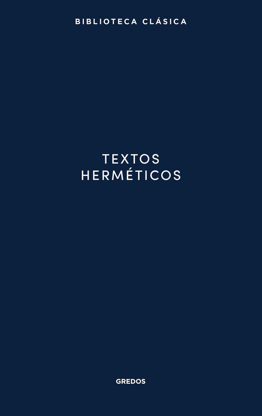 TEXTOS HERMÉTICOS | 9788424998202 | Llibreria Geli - Llibreria Online de Girona - Comprar llibres en català i castellà
