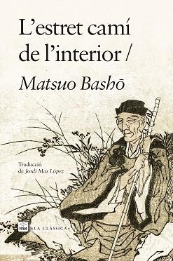 L'ESTRET CAMÍ DE L'INTERIOR | 9791387757205 | BASHO, MATSUO | Llibreria Geli - Llibreria Online de Girona - Comprar llibres en català i castellà