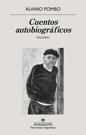 CUENTOS AUTOBIOGRÁFICOS-1 | 9788433947840 | POMBO, ÁLVARO | Libreria Geli - Librería Online de Girona - Comprar libros en catalán y castellano