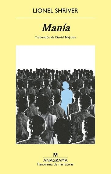 MANÍA | 9788433948076 | SHRIVER, LIONEL | Llibreria Geli - Llibreria Online de Girona - Comprar llibres en català i castellà