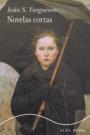 NOVELAS CORTAS | 9788411782104 | TURGUÉNEV, IVÁN S. | Libreria Geli - Librería Online de Girona - Comprar libros en catalán y castellano