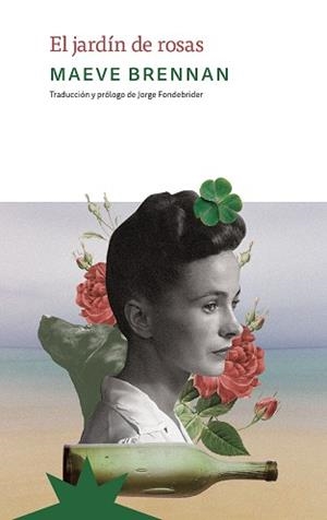 EL JARDÍN DE ROSAS | 9791399109207 | BRENNAN, MAEVE | Libreria Geli - Librería Online de Girona - Comprar libros en catalán y castellano