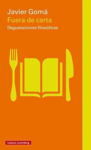 FUERA DE CARTA | 9791387605247 | GOMÁ LANZÓN, JAVIER | Llibreria Geli - Llibreria Online de Girona - Comprar llibres en català i castellà