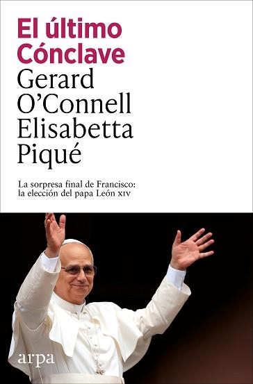 EL ÚLTIMO CÓNCLAVE | 9791387833152 | O’CONNELL, GERARD/PIQUÉ, ELISABETTA | Llibreria Geli - Llibreria Online de Girona - Comprar llibres en català i castellà
