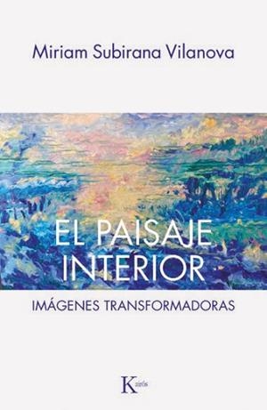 EL PAISAJE INTERIOR | 9788411213950 | SUBIRANA VILANOVA, MIRIAM | Llibreria Geli - Llibreria Online de Girona - Comprar llibres en català i castellà