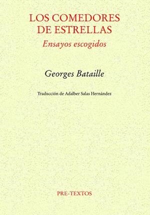LOS COMEDORES DE ESTRELLAS | 9788410309845 | BATAILLE, GEORGES | Llibreria Geli - Llibreria Online de Girona - Comprar llibres en català i castellà