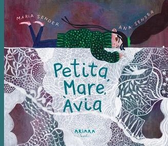 PETITA,MARE,ÀVIA | 9788418972829 | SENDER, MARÍA | Llibreria Geli - Llibreria Online de Girona - Comprar llibres en català i castellà