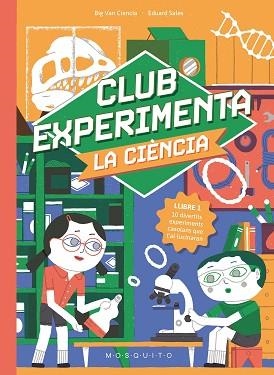 CLUB EXPERIMENTA LA CIÈNCIA | 9788410417373 | BIG VAN CIENCIA | Llibreria Geli - Llibreria Online de Girona - Comprar llibres en català i castellà