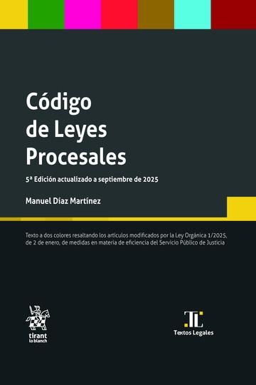 CÓDIGO DE LEYES PROCESALES(5ª EDICIÓN 2025) | 9791370214999 | DÍAZ MARTÍNEZ, MANUEL | Libreria Geli - Librería Online de Girona - Comprar libros en catalán y castellano