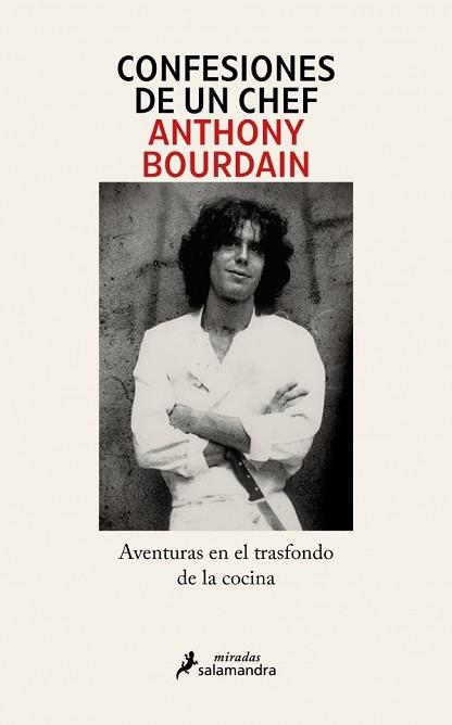CONFESIONES DE UN CHEF | 9791387640576 | BOURDAIN, ANTHONY | Llibreria Geli - Llibreria Online de Girona - Comprar llibres en català i castellà
