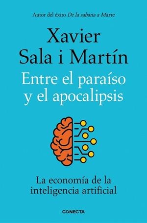ENTRE EL PARAÍSO Y EL APOCALIPSIS | 9788418053177 | SALA I MARTÍN, XAVIER | Libreria Geli - Librería Online de Girona - Comprar libros en catalán y castellano