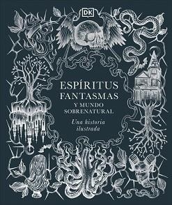 ESPÍRITUS,FANTASMAS Y MUNDO SOBRENATURAL | 9780241773680 | Llibreria Geli - Llibreria Online de Girona - Comprar llibres en català i castellà