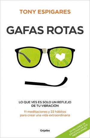 GAFAS ROTAS | 9788425369933 | ESPIGARES, TONY | Llibreria Geli - Llibreria Online de Girona - Comprar llibres en català i castellà