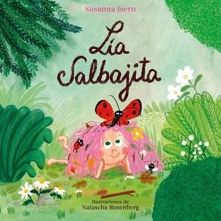 LIA SALBAJITA | 9788448871819 | ISERN, SUSANNA | Llibreria Geli - Llibreria Online de Girona - Comprar llibres en català i castellà
