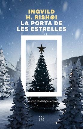 LA PORTA DE LES ESTRELLES | 9788419960450 | HEDEMANN RISHØI, INGVILD | Llibreria Geli - Llibreria Online de Girona - Comprar llibres en català i castellà