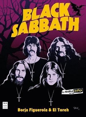 BLACK SABBATH(NOVELA GRÁFICA) | 9788410459212 | FIGUEROLA CIÉRCOLES, BORJA | Llibreria Geli - Llibreria Online de Girona - Comprar llibres en català i castellà