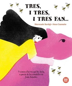 TRES,I TRES,I TRES FAN... | 9791387594114 | BARDAJÍ, SHEREZADE | Libreria Geli - Librería Online de Girona - Comprar libros en catalán y castellano