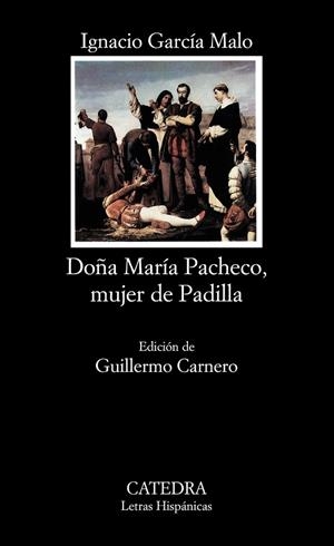DOÑA MARIA PACHECO,MUJER DE PADILLA | 9788437614489 | GARCIA MALO,IGNACIO | Libreria Geli - Librería Online de Girona - Comprar libros en catalán y castellano