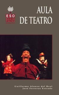 AULA DE TEATRO(ALUMNO) | 9788446006411 | ALONSO,G. | Llibreria Geli - Llibreria Online de Girona - Comprar llibres en català i castellà