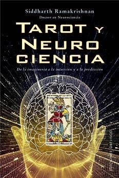 TAROT Y NEUROCIENCIA | 9788411723220 | RAMAKRISHNAN, SIDDHARTH | Llibreria Geli - Llibreria Online de Girona - Comprar llibres en català i castellà