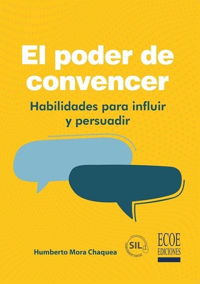 EL PODER DE CONVENCER | 9789585084551 | MORA CHAQUEA, HUMBERTO | Libreria Geli - Librería Online de Girona - Comprar libros en catalán y castellano