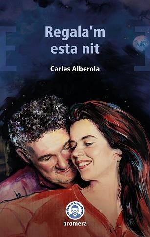 REGALA'M ESTA NIT | 9788413588360 | CARLES ALBEROLA | Llibreria Geli - Llibreria Online de Girona - Comprar llibres en català i castellà