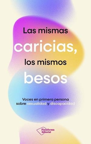 LAS MISMAS CARICIAS,LOS MISMOS BESOS | 9791387813512 | FUNDACIÓN SIFU | Llibreria Geli - Llibreria Online de Girona - Comprar llibres en català i castellà