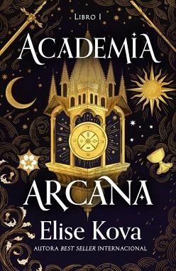 ACADEMIA ARCANA | 9788410085848 | KOVA, ELISE | Libreria Geli - Librería Online de Girona - Comprar libros en catalán y castellano