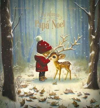 LA INFANCIA DE PAPA NOEL | 9788414065709 | PÉREZ, SÉBASTIEN | Llibreria Geli - Llibreria Online de Girona - Comprar llibres en català i castellà