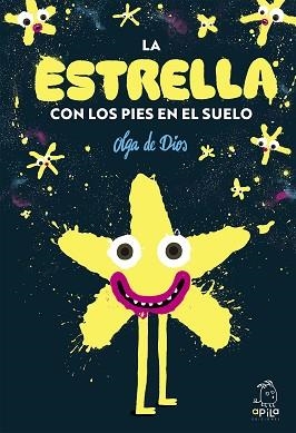 LA ESTRELLA CON LOS PIES EN EL SUELO | 9788410398092 | DE DIOS RUIZ, OLGA | Llibreria Geli - Llibreria Online de Girona - Comprar llibres en català i castellà