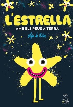 L'ESTRELLA AMB ELS PEUS A TERRA | 9788410398115 | DE DIOS RUIZ, OLGA | Llibreria Geli - Llibreria Online de Girona - Comprar llibres en català i castellà