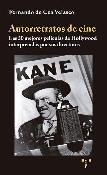 AUTORRETRATOS DE CINE | 9791387790394 | CEA VELASCO, FERNANDO DE | Llibreria Geli - Llibreria Online de Girona - Comprar llibres en català i castellà