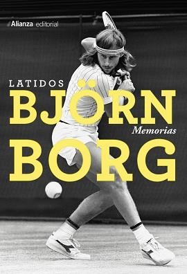 LATIDOS.MEMORIAS | 9791370091125 | BORG, BJÖRN | Llibreria Geli - Llibreria Online de Girona - Comprar llibres en català i castellà
