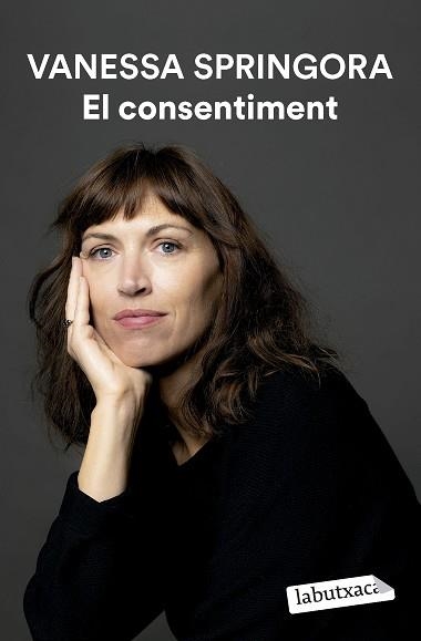 EL CONSENTIMENT | 9791387802189 | SPRINGORA, VANESSA | Llibreria Geli - Llibreria Online de Girona - Comprar llibres en català i castellà