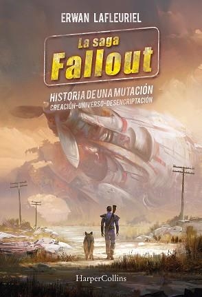 LA SAGA FALLOUT.HISTORIA DE UNA MUTACIÓN | 9788410645325 | LAFLEURIEL, ERWAN | Llibreria Geli - Llibreria Online de Girona - Comprar llibres en català i castellà