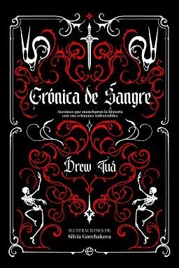 CRÓNICA DE SANGRE | 9788410941663 | TUÁ, DREW | Llibreria Geli - Llibreria Online de Girona - Comprar llibres en català i castellà
