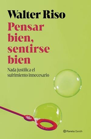 PENSAR BIEN,SENTIRSE BIEN | 9788408311577 | RISO, WALTER | Libreria Geli - Librería Online de Girona - Comprar libros en catalán y castellano