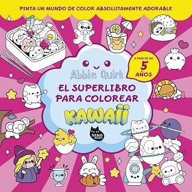 EL SUPERLIBRO PARA COLOREAR KAWAII | 9788410427150 | QUIRK, ABBIE | Llibreria Geli - Llibreria Online de Girona - Comprar llibres en català i castellà