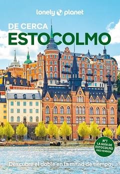 ESTOCOLMO(LONELY PLANET DE CERCA.EDICIÓN 2025) | 9788408306184 | NYABOLA, NANJALA | Llibreria Geli - Llibreria Online de Girona - Comprar llibres en català i castellà