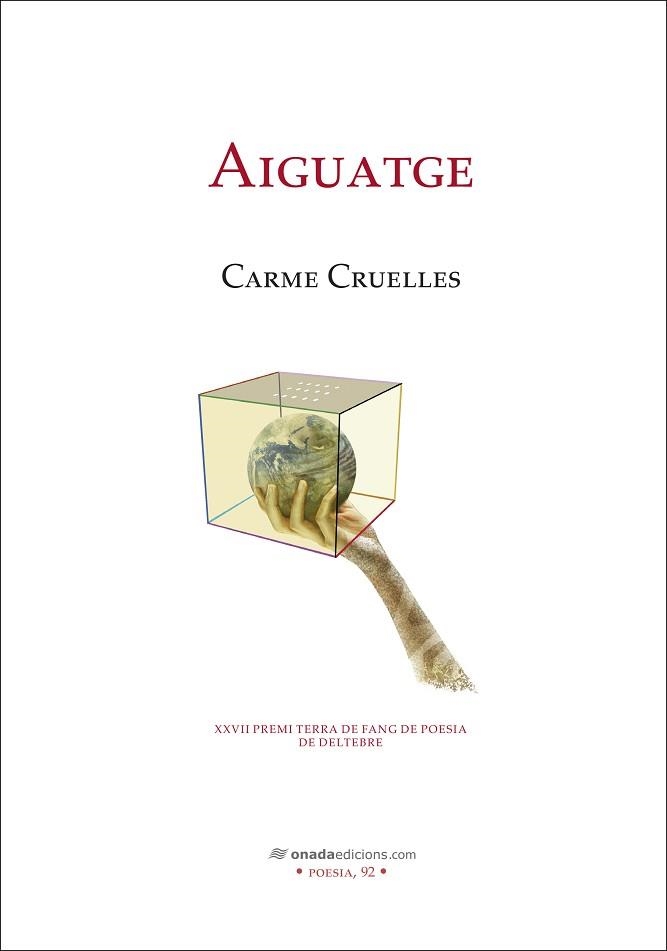AIGUATGE | 9788410259607 | CRUELLES ROSALES, CARME | Libreria Geli - Librería Online de Girona - Comprar libros en catalán y castellano